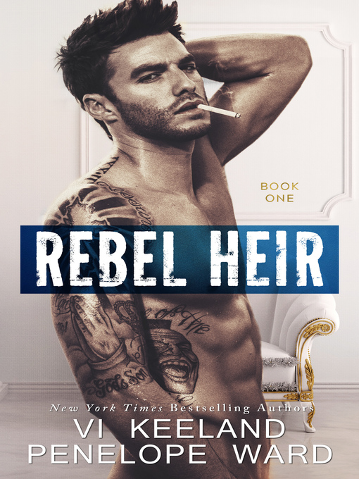 Title details for Rebel Heir by Vi Keeland - Available